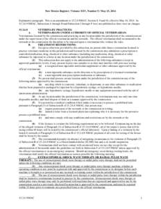 New Mexico Register / Volume XXV, Number 9 / May 15, 2014  Explanatory paragraph: This is an amendment to[removed]NMAC, Section 8, 9 and 10, effective May 16, 2014. In[removed]NMAC, Subsection A through H and Subsection 