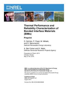 Thermal Performance and Reliability Characterization of Bonded Interface Materials (BIMs): Preprint