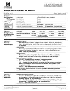 L. M. SCOFIELD COMPANY 6533 BANDINI BLVD. • LOS ANGELES, CALIFORNIASCOFIELD ROAD • DOUGLASVILLE, GEORGIAMATERIAL SAFETY DATA SHEET and WARRANTY A104 Rev