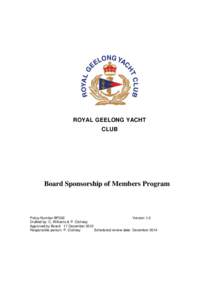ROYAL GEELONG YACHT CLUB Board Sponsorship of Members Program  Policy Number BP002