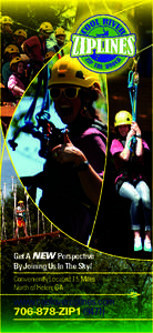 Get A NEW Perspective By Joining Us In The Sky! Conveniently Located 1.5 Miles North of Helen, GA  www.coolriverziplines.com