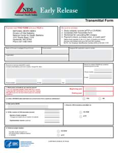 Early Release Transmittal Form Express mail THIS FORM and your FILE to: 