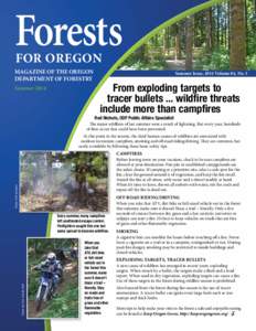 Forests FOR OREGON MAGAZINE OF THE OREGON DEPARTMENT OF FORESTRY Summer 2014