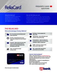ReliaCard  ® FREQUENTLY ASKED QUESTIONS