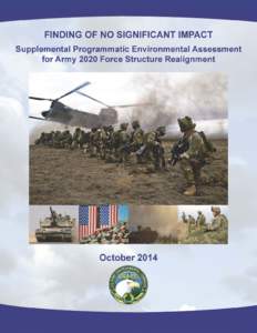 Environment / Environmental impact statement / Environmental science / Environmental impact assessment / Joint Base Lewis-McChord / Fort Hood / Joint Base Elmendorf-Richardson / United States Air Force / United States / Impact assessment