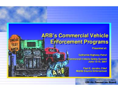 Status of the ARB’s Heavy-Duty Vehicle Smoke Programs