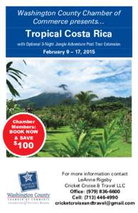 Washington County Chamber of Commerce presents… Tropical Costa Rica with Optional 3-Night Jungle Adventure Post Tour Extension