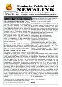Nemingha Public School  NEWSLINK Term 1, Week 7 14th March 2014
