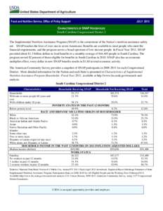 Food and Nutrition Service, Office of Policy Support  JULY 2013 CHARACTERISTICS OF SNAP HOUSEHOLDS South Carolina Congressional District 2