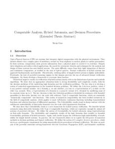 Computable Analysis, Hybrid Automata, and Decision Procedures (Extended Thesis Abstract) Sicun Gao 1 1.1