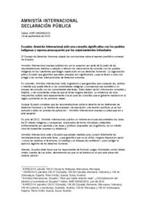 AMNISTÍA INTERNACIONAL DECLARACIÓN PÚBLICA Índice: AMR[removed]de septiembre de[removed]Ecuador: Amnistía Internacional pide una consulta significativa con los pueblos