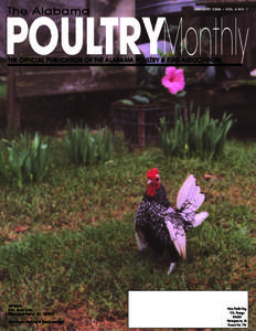 The Alabama  JANUARY 2004 • VOL. 4 NO. 1 POULTRYMonthly THE OFFICIAL PUBLICATION OF THE ALABAMA POULTRY & EGG ASSOCIATION