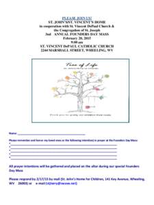 PLEASE JOIN US! ST. JOHN’S/ST. VINCENT’S HOME in cooperation with St. Vincent DePaul Church & the Congregation of St. Joseph 3nd ANNUAL FOUNDERS DAY MASS February 20, 2015