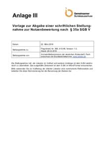 Stellungnahme der AkdÄ zur Nutzenbewertung von Fingolimod (neues Anwendungsgebiet)