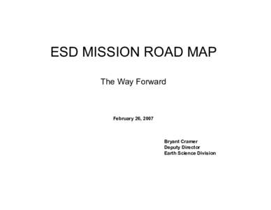 Cramer_ESS_ESD MISSION ROAD MAP.ppt