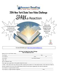 2014 New York State Teen Video Challenge  The state winner will be shared with libraries across the country!