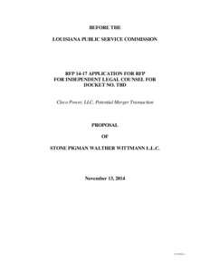 BEFORE THE LOUISIANA PUBLIC SERVICE COMMISSION RFP[removed]APPLICATION FOR RFP FOR INDEPENDENT LEGAL COUNSEL FOR DOCKET NO. TBD