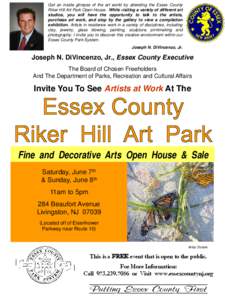 Get an inside glimpse of the art world by attending the Essex County Riker Hill Art Park Open House. While visiting a variety of different art studios, you will have the opportunity to talk to the artists, purchase art w