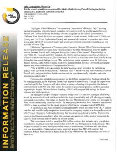 July Commission Wrap-Up Public transit providers recognized for their efforts during Purcell/Lexington bridge closure; $71 million in contracts awarded FOR IMMEDJATE RELEASE July 10, 20 14 PR# 14-028