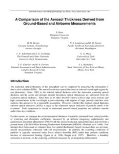 Ninth ARM Science Team Meeting Proceedings, San Antonio, Texas, March 22-26, 1999  A Comparison of the Aerosol Thickness Derived from Ground-Based and Airborne Measurements S. Kato Hampton University