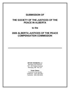 SUBMISSION OF THE SOCIETY OF THE JUSTICES OF THE PEACE IN ALBERTA to the 2009 ALBERTA JUSTICES OF THE PEACE COMPENSATION COMMISSION