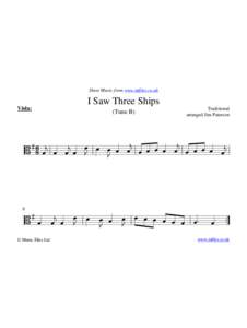 Sheet Music from www.mfiles.co.uk  I Saw Three Ships Viola:  (Tune B)