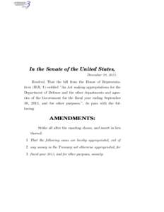 In the Senate of the United States, December 28, 2012. Resolved, That the bill from the House of Representatives (H.R. 1) entitled ‘‘An Act making appropriations for the Department of Defense and the other department