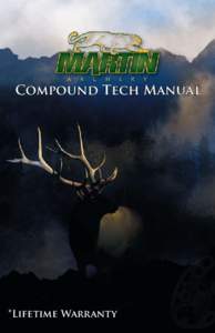 Compound Tech Manual  *Lifetime Warranty 