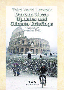 Third World Network  DURBAN NEWS UPDATES AND  CLIMATE BRIEFINGS