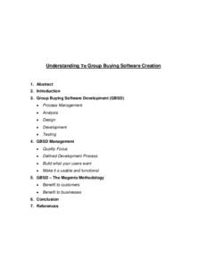 Understanding To Group Buying Software Creation  1. Abstract 2. Introduction 3. Group Buying Software Development (GBSD) 