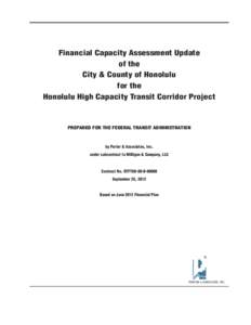 Financial Capacity Assessment Update of the City & County of Honolulu for the Honolulu High Capacity Transit Corridor Project