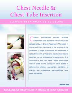 Chest Needle & Chest Tube Insertion CLINICAL BEST PRACTICE GUIDELINE  C