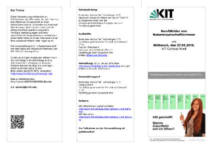 Fortbildungszentrum für Technik und Umwelt (FTU)  KIT – Universität des Landes Baden-Württemberg und nationales Forschungszentrum in der Helmholtz-Gemeinschaft  www.kit.edu