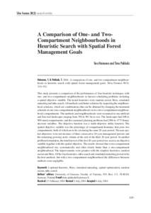 Silva Fennica[removed]research articles  A Comparison of One- and TwoCompartment Neighbourhoods in Heuristic Search with Spatial Forest Management Goals Tero Heinonen and Timo Pukkala