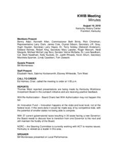 KWIB Meeting Minutes August 19, 2010 Kentucky History Center Frankfort, Kentucky