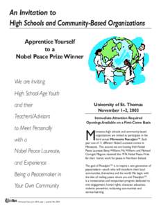 An Invitation to High Schools and Community-Based Organizations Apprentice Yourself to a Nobel Peace Prize Winner