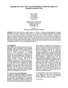 Adapting the Taxon-Task-Taxon Methodology to Model the Impacts of Chemical Protective Gear Shane T. Mueller George Anno Corey Fallon