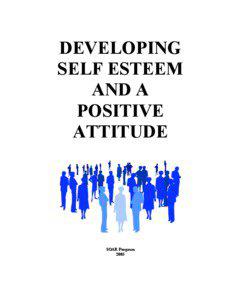 DEVELOPING SELF ESTEEM AND A