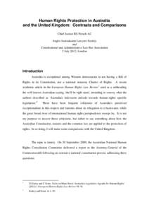 Human Rights Protection in Australia and the United Kingdom: Contrasts and Comparisons Chief Justice RS French AC Anglo-Australasian Lawyers Society and Constitutional and Administrative Law Bar Association