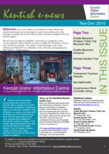 Kentish e-news Welcome to the ninth edition of the Kentish e-news! All Kentish tourism businesses are encouraged to submit new articles and notify changes to update the tourism industry about activities available within 