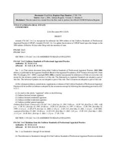 Document: Final Rule, Register Page Number: 27 IR 2738 Source: June 1, 2004, Indiana Register, Volume 27, Number 9 Disclaimer: This document was created from the files used to produce the official CD-ROM Indiana Register