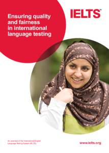 Ensuring quality and fairness in international language testing  An overview of the International English