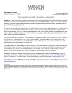 FOR IMMEDIATE RELEASE Raleigh, NC | September 30, 2014 Press Contact: Robby Thomas[removed] | [removed]