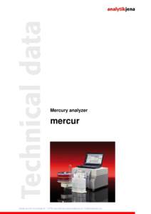 Mercury analyzer  mercur Analytik Jena AG | Konrad-Zuse-Str. 1 | 07745 Jena/ Germany | www.analytik-jena.com | [removed]