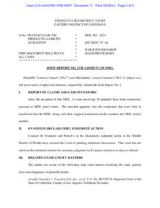 Case 2:13-md[removed]KDE-KWR Document 71 Filed[removed]Page 1 of 5  UNITED STATES DISTRICT COURT EASTERN DISTRICT OF LOUISIANA In Re: FRANCK’S LAB, INC. PRODUCTS LIABILITY