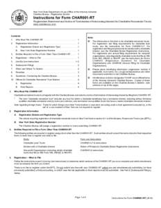 New York State Department of Law (Office of the Attorney General) Charities Bureau - Registration Section Instructions for Form CHAR001-RT Registration Statem ent and Notice of Term ination of Intervening Interest for Ch