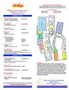 REGISTRATION INFORMATION  NTF’s Registration Desk is located in the Lower Lobby Level of the Washington Court Hotel.  Name badges are required for all events.  Registration Hours: