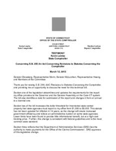 STATE OF CONNECTICUT OFFICE OF THE STATE COMPTROLLER Kevin Lembo State Comptroller  55 ELM STREET