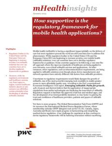 mHealthinsights January 2013 How supportive is the regulatory framework for mobile health applications?