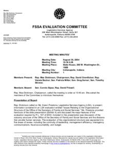 Members Rep. Mae Dickinson, Chairperson Rep. David Orentlicher Rep. Vaneta Becker Rep. David Frizzell Sen. Patricia Miller